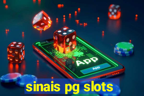 sinais pg slots